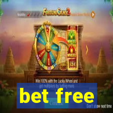 bet free