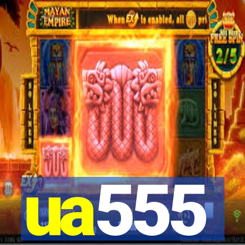 ua555