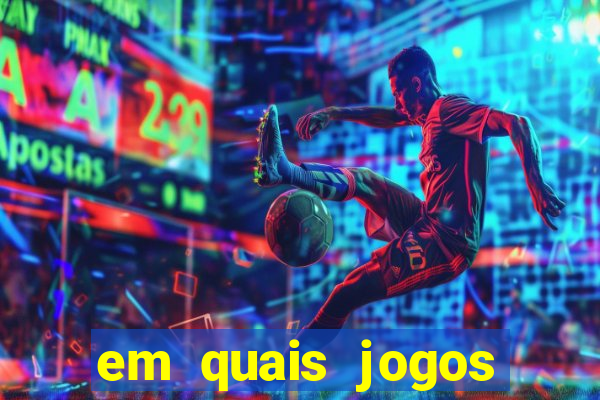 em quais jogos apostar hoje