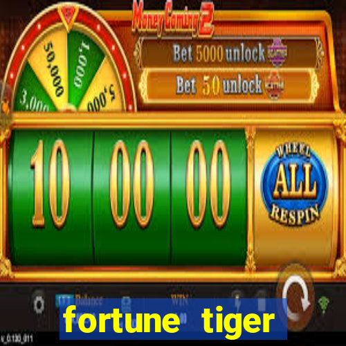 fortune tiger plataforma de 1 real