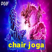 chair joga