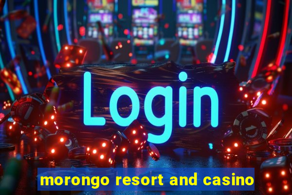 morongo resort and casino