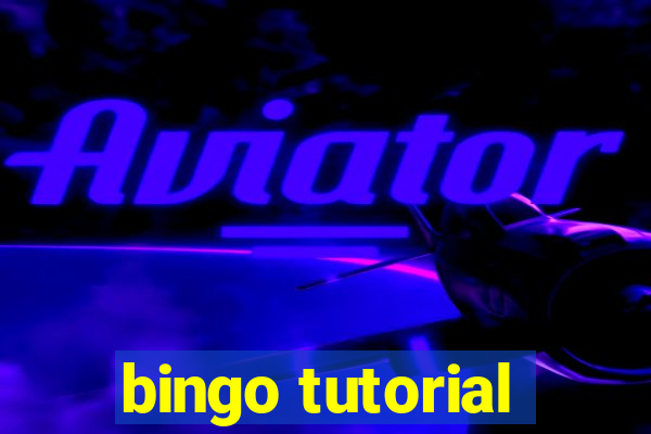 bingo tutorial