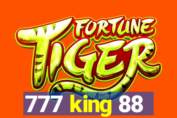 777 king 88