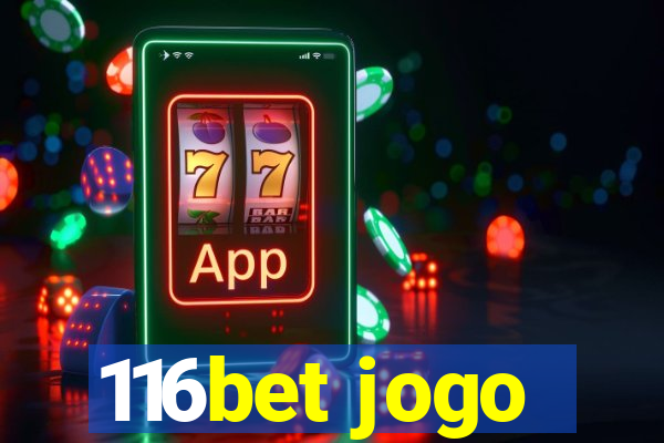 116bet jogo