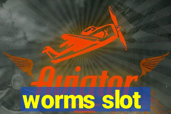 worms slot