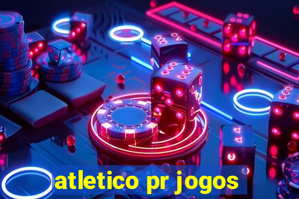 atletico pr jogos