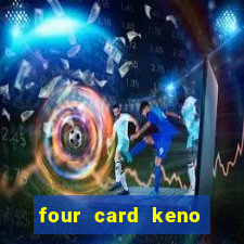 four card keno casino games