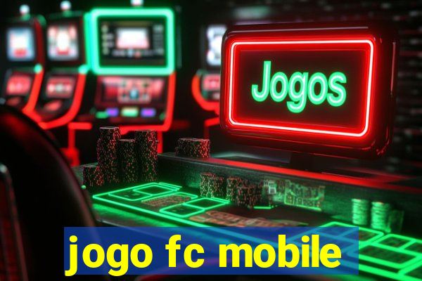 jogo fc mobile