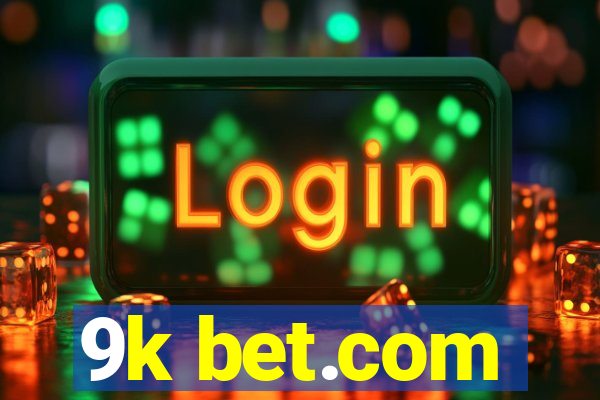 9k bet.com