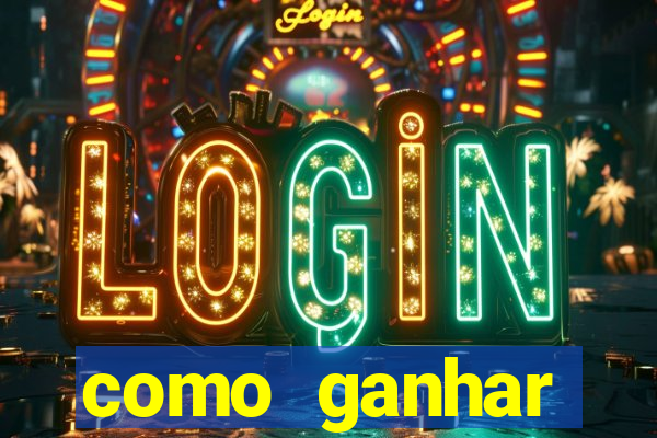 como ganhar dinheiro jogando no tigre