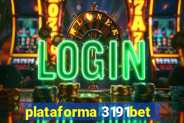 plataforma 3191bet