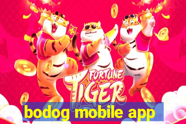 bodog mobile app