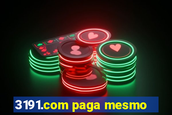 3191.com paga mesmo