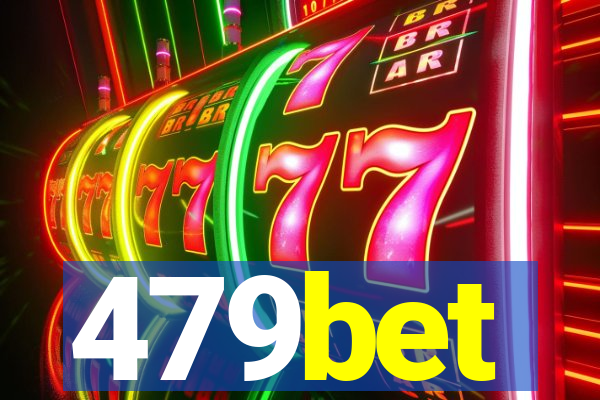 479bet