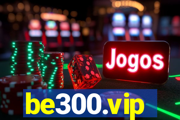 be300.vip