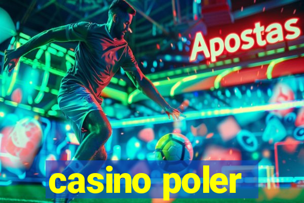 casino poler