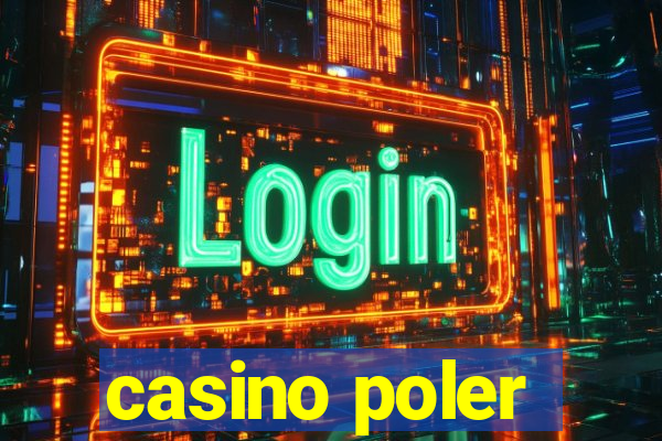 casino poler