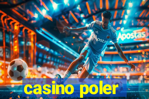 casino poler