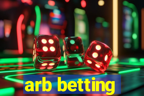 arb betting