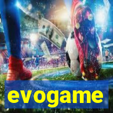 evogame