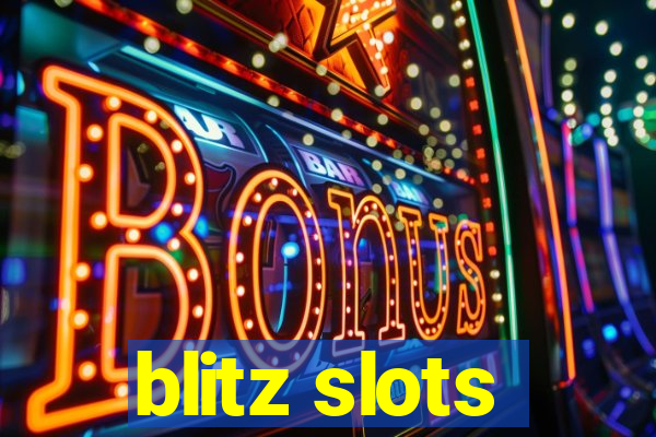 blitz slots