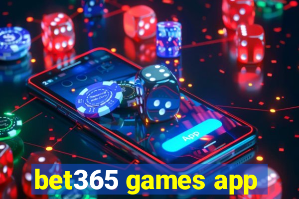 bet365 games app