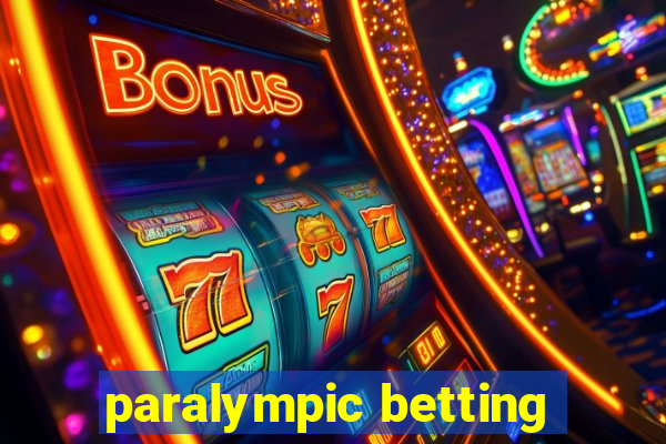 paralympic betting