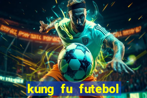 kung fu futebol clube download utorrent