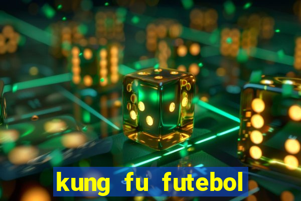 kung fu futebol clube download utorrent