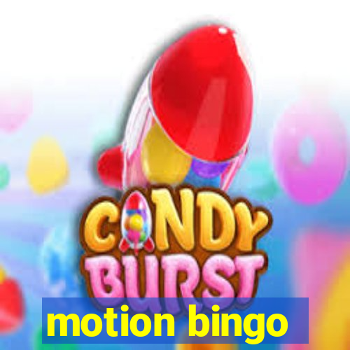 motion bingo