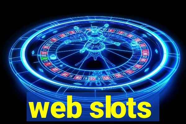 web slots