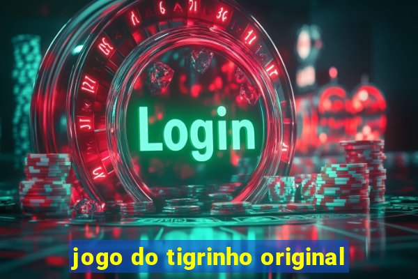 jogo do tigrinho original