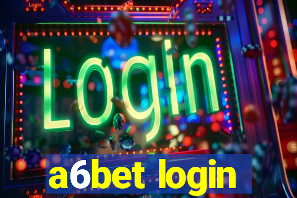 a6bet login