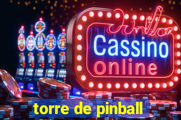 torre de pinball