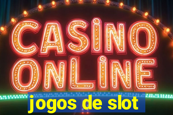 jogos de slot