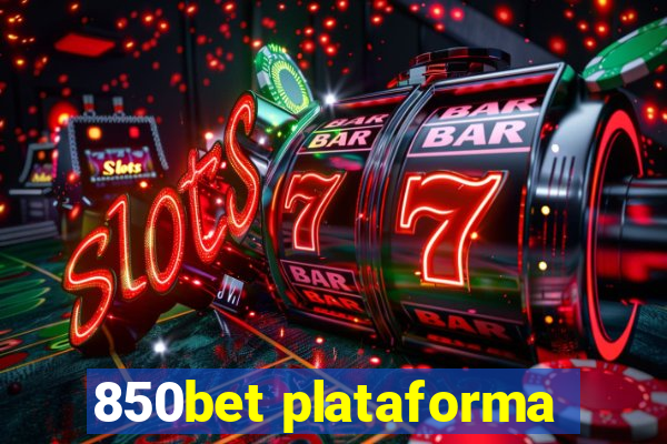 850bet plataforma