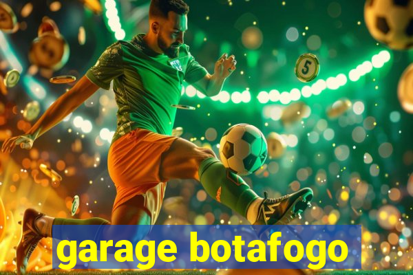 garage botafogo