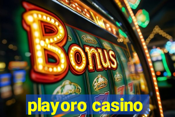 playoro casino