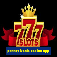 pennsylvania casino app