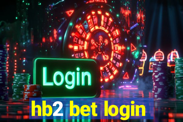 hb2 bet login