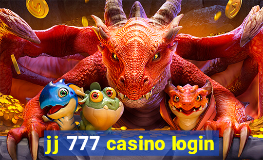 jj 777 casino login