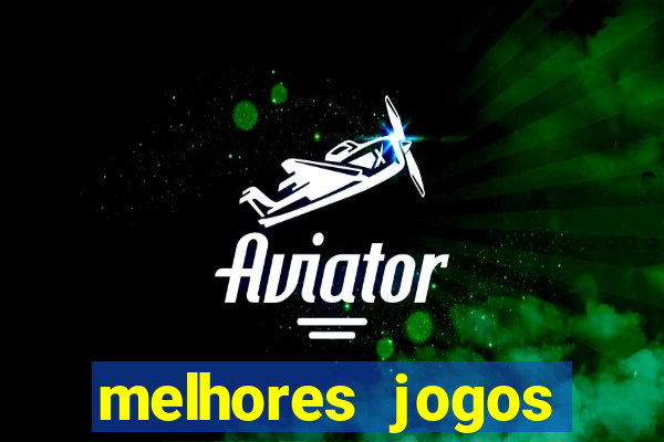 melhores jogos cassino online