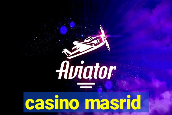 casino masrid