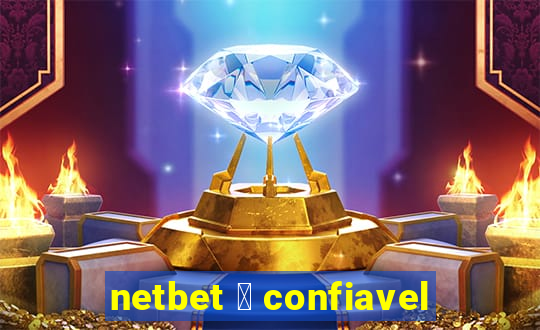 netbet 茅 confiavel