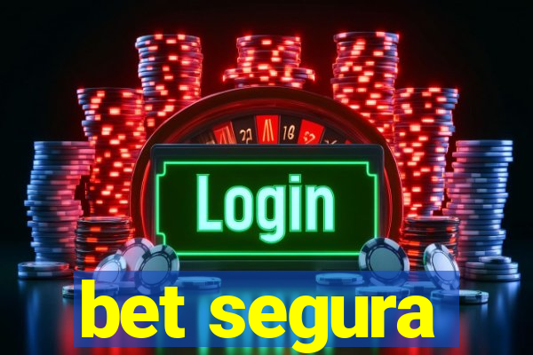 bet segura