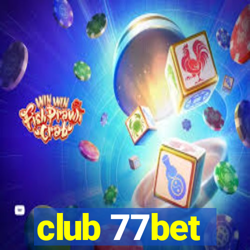 club 77bet