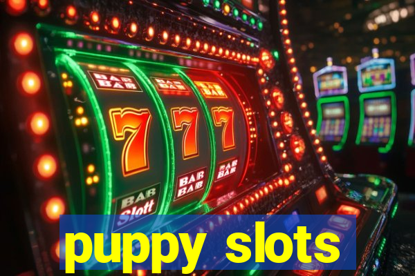 puppy slots