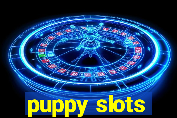 puppy slots