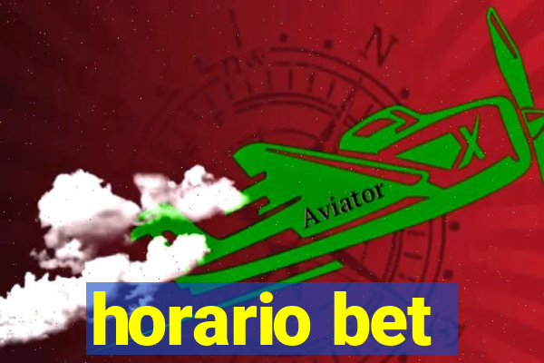 horario bet